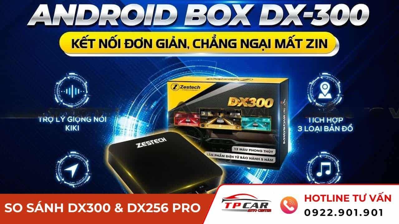 android box zestech dx300 và dx265 pro