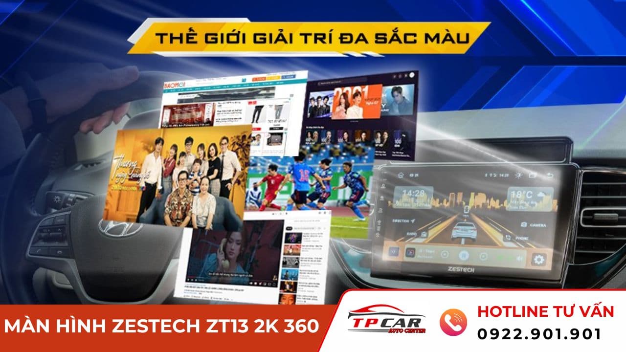 màn hình zestech zt13 2k 360 đa dạng giải trí