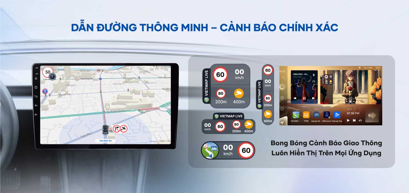 Bản đồ dẫn đường thông mịnh - Cảnh báo chính xác