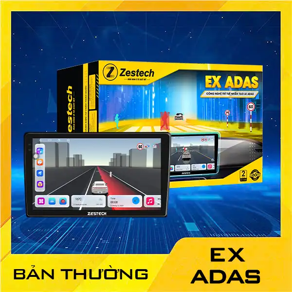 Màn hình Zestech Ex Adas bản thường