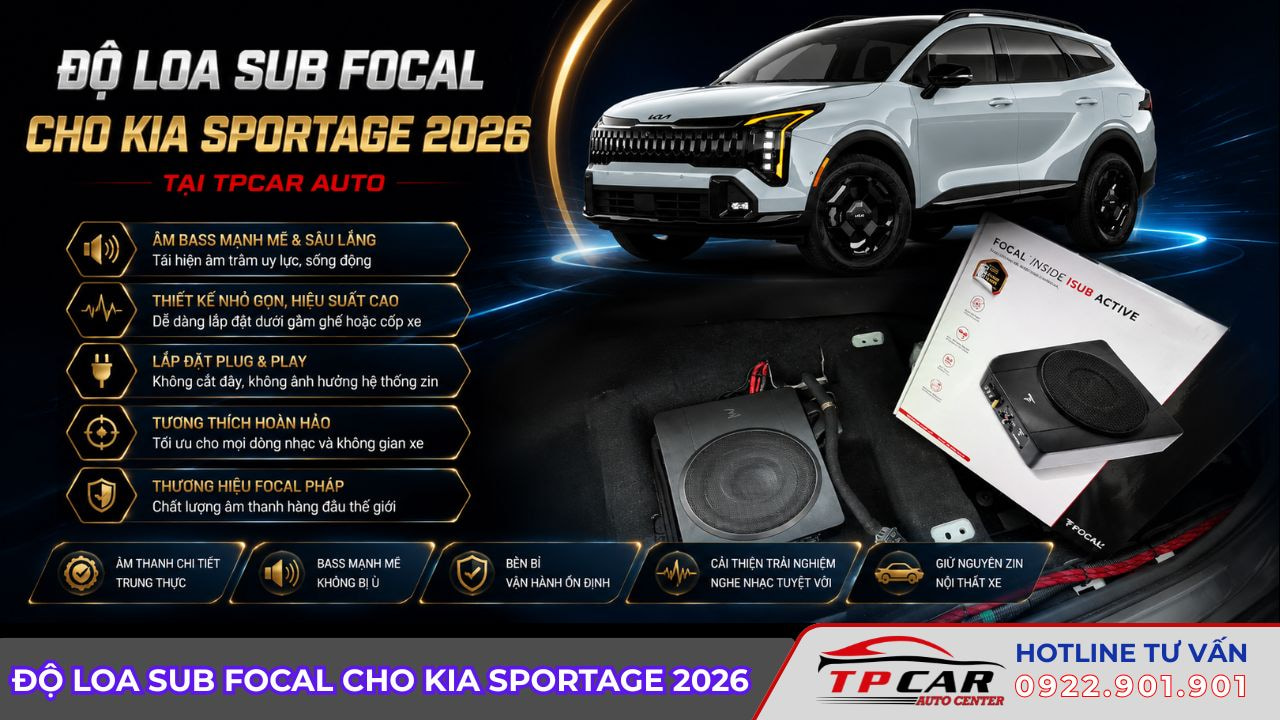 độ loa sub focal cho kia sportage 2026