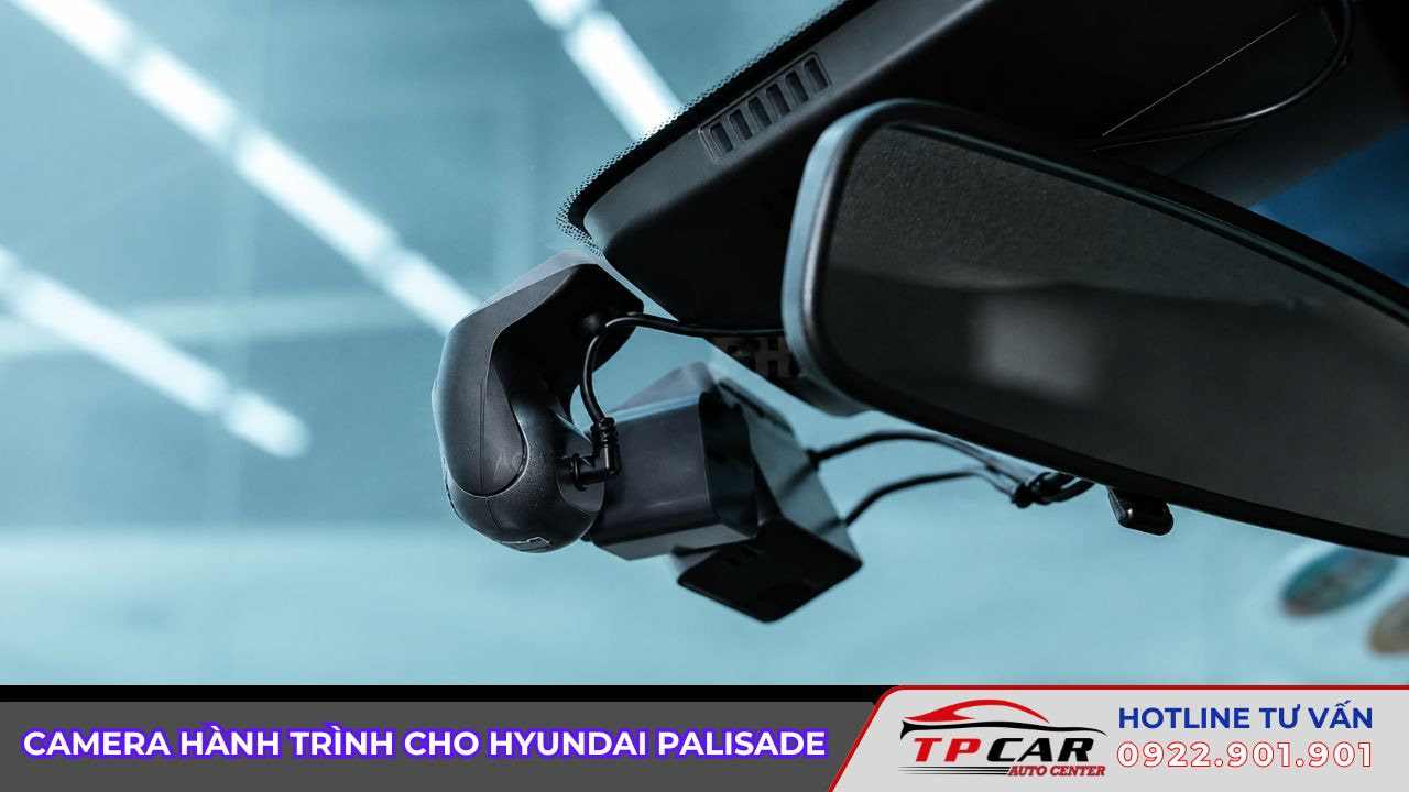 camera hành trình cho hyundai palisade 2026