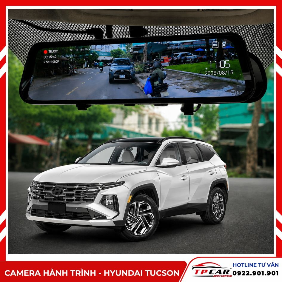 camera hành trình cho hyundai tucson 2026