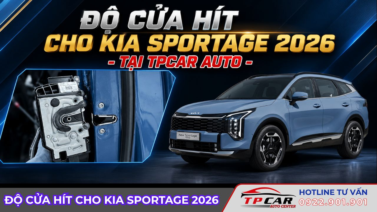 độ cửa hít cho kia sportage 2026