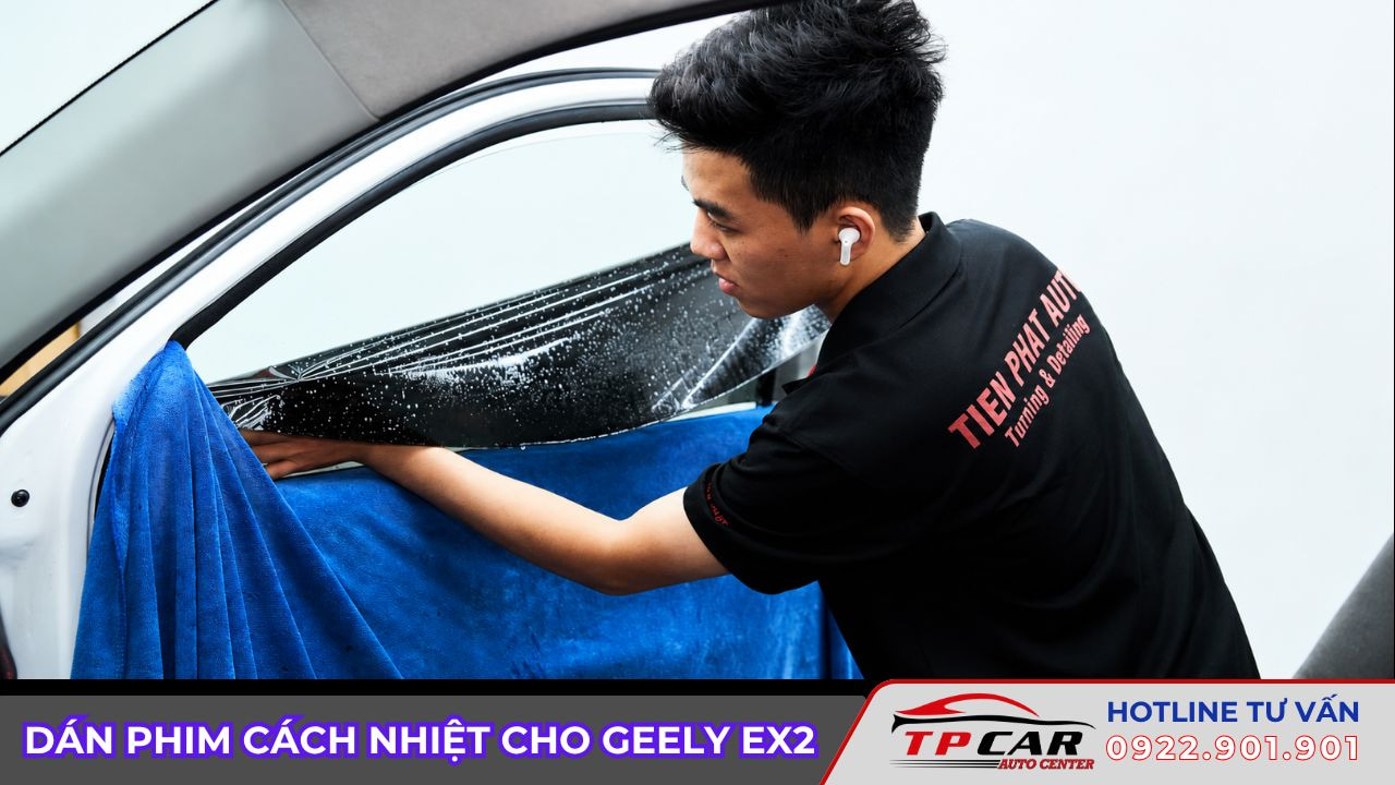 dán phim cách nhiệt cho geely ex2