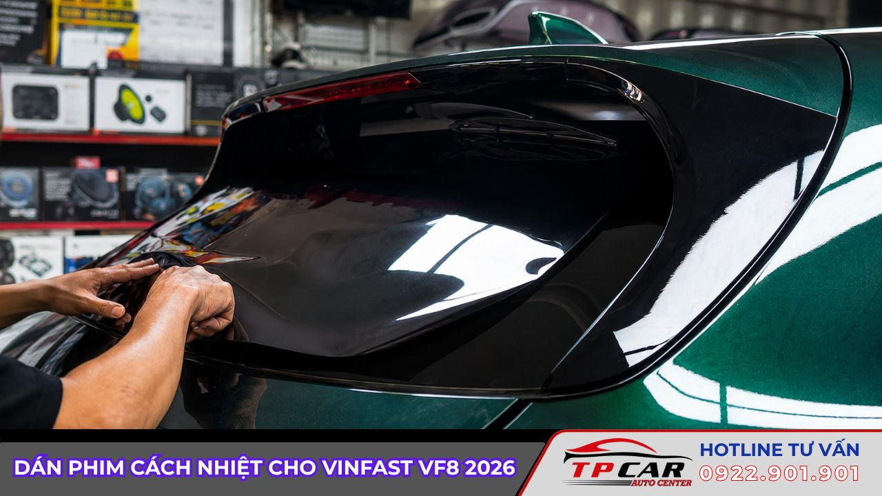 dán phim cách nhiệt cho vf8 2026