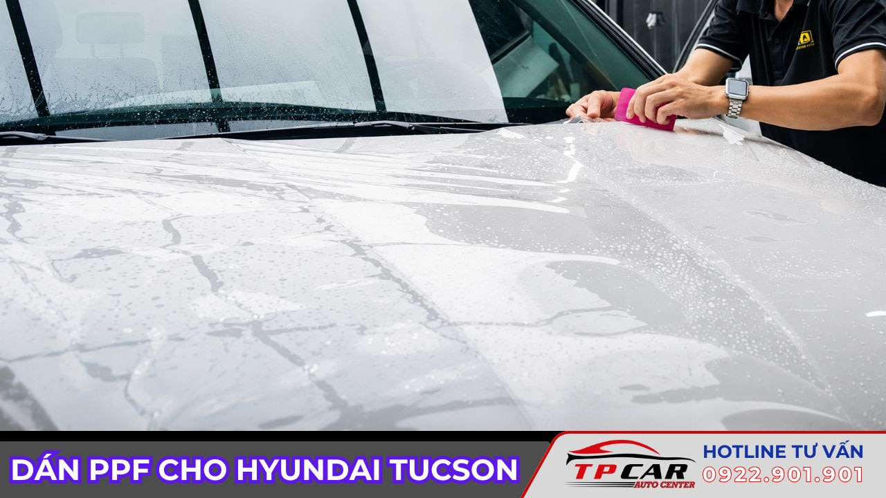 dán ppf cho hyundai tucson 2026