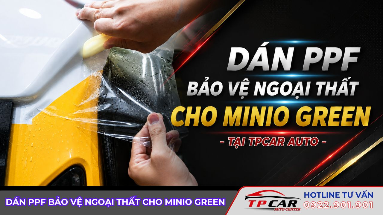 dán ppf cho minio green