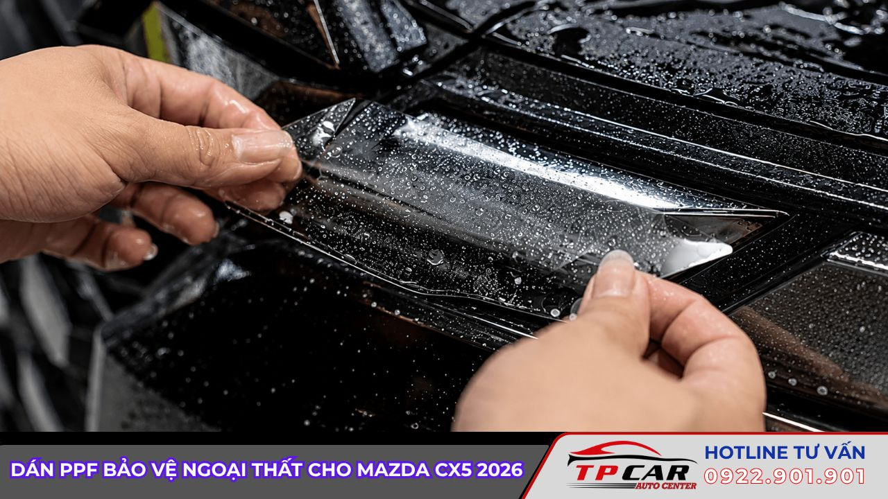 dán ppf cho mazda cx5 2026
